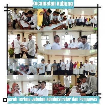 Serah Terima Jabatan Administrator dan Pengawas di Kecamatan Kubung